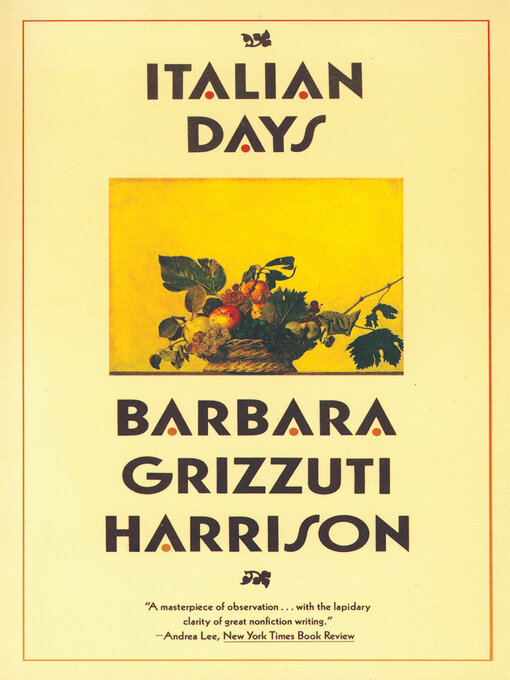 Title details for Italian Days by Barbara Grizzuti Harrison - Available